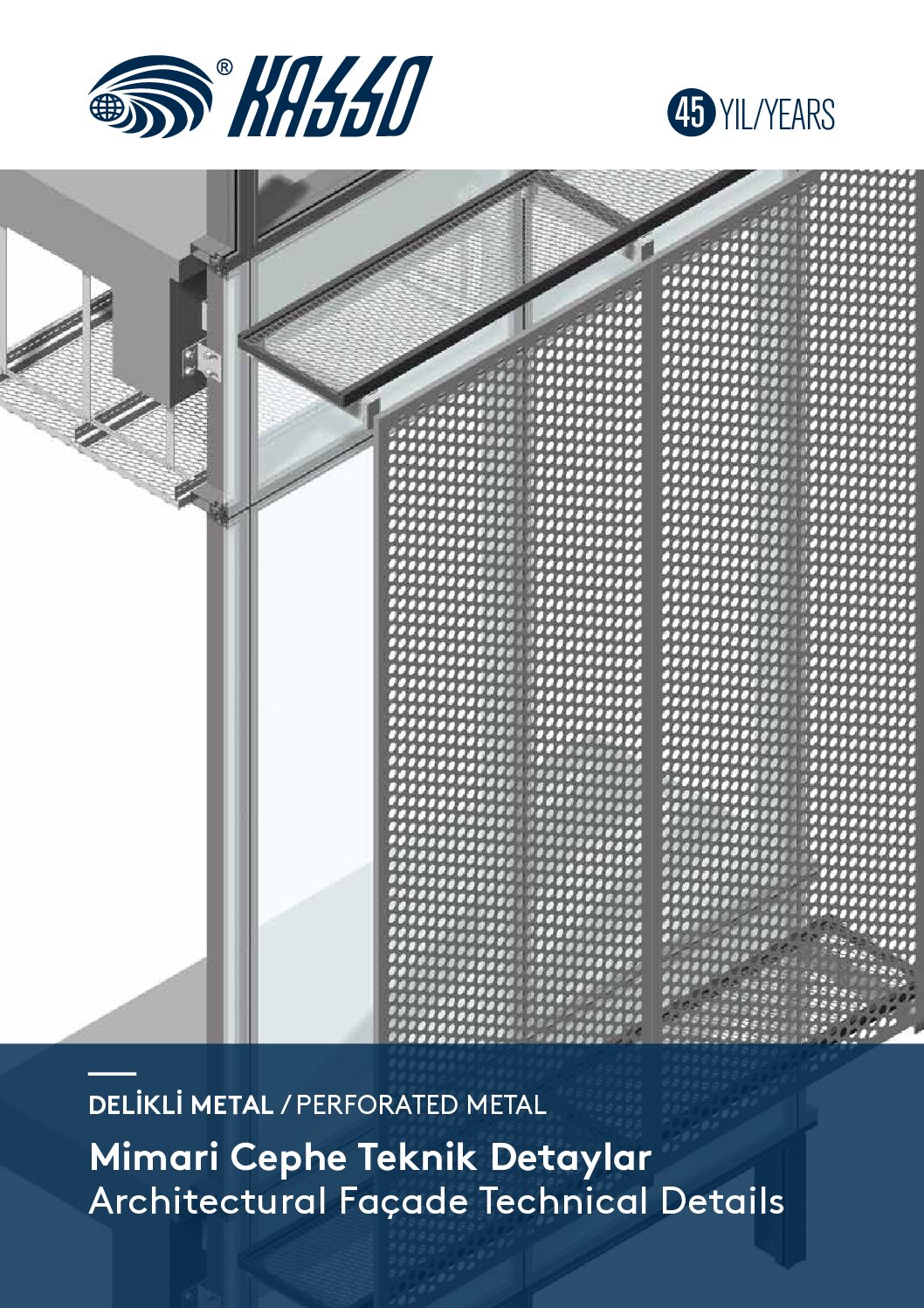 KASSO Architectural Façade Technical Details