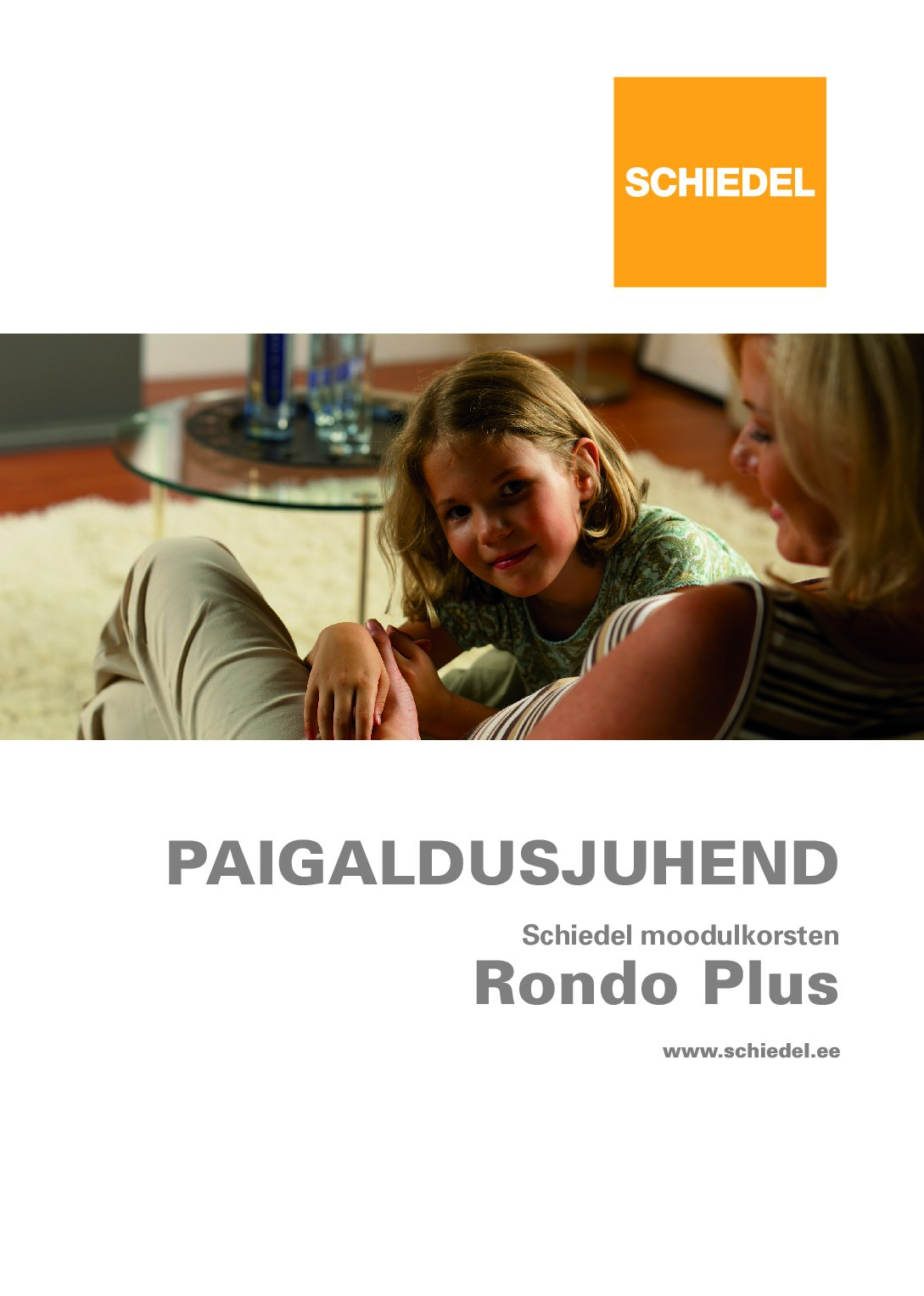 Schiedel Rondo paigaldusjuhend EST