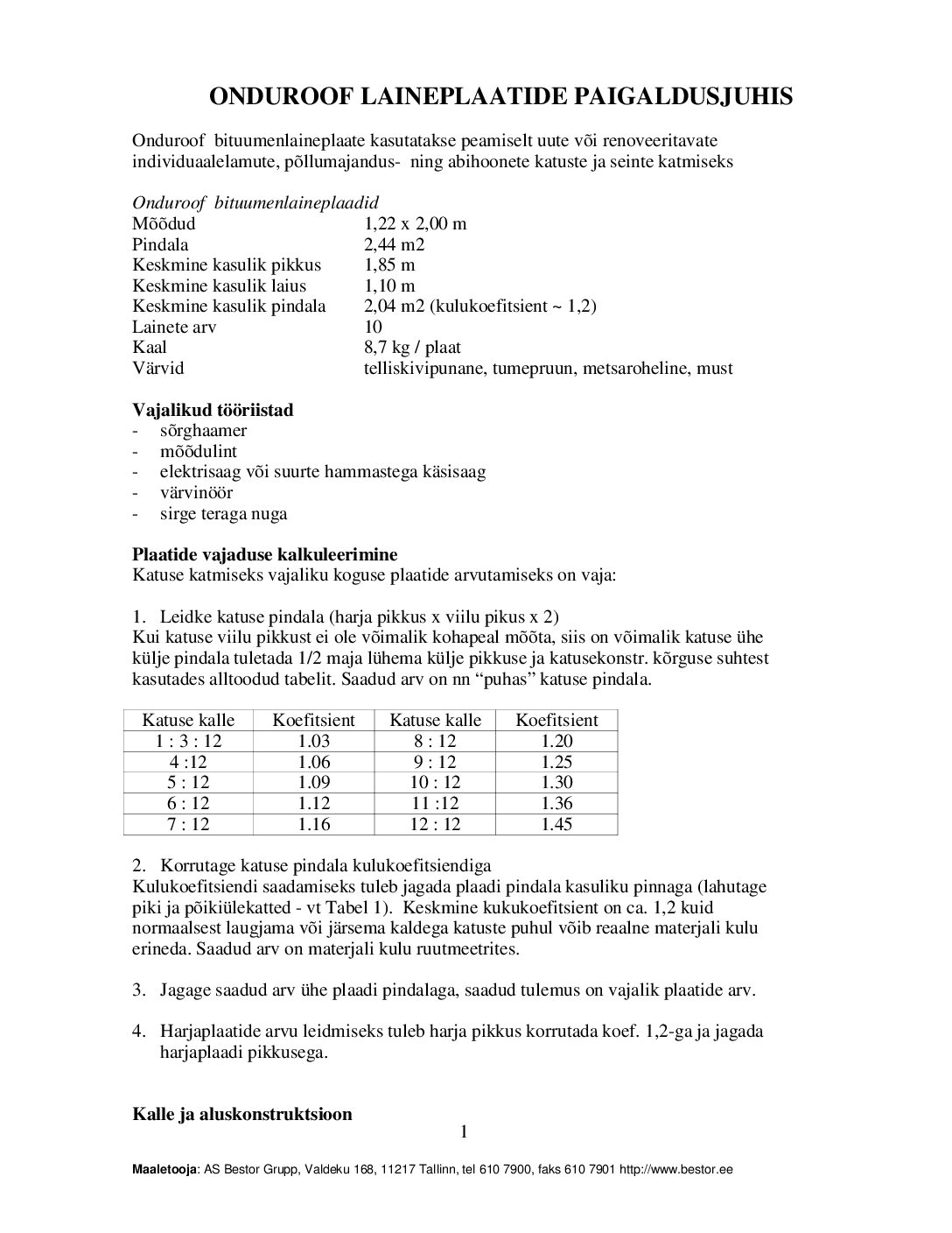 Onduroof laineplaatide paigaldusjuhis